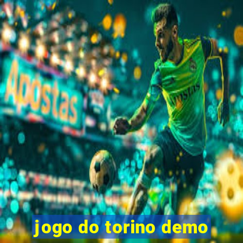 jogo do torino demo